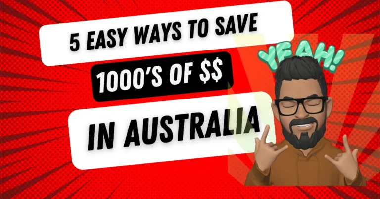 5 Easy Money-Saving Hacks in Australia: Save Thousands Every Year